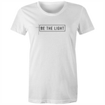 Be The Light - Women's Maple Tee